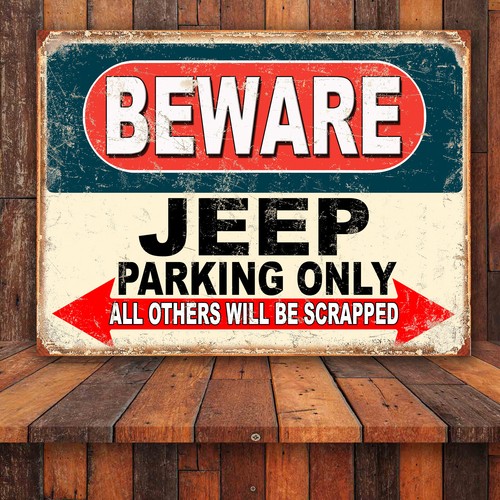 Funny beware jeep parking only - funny,